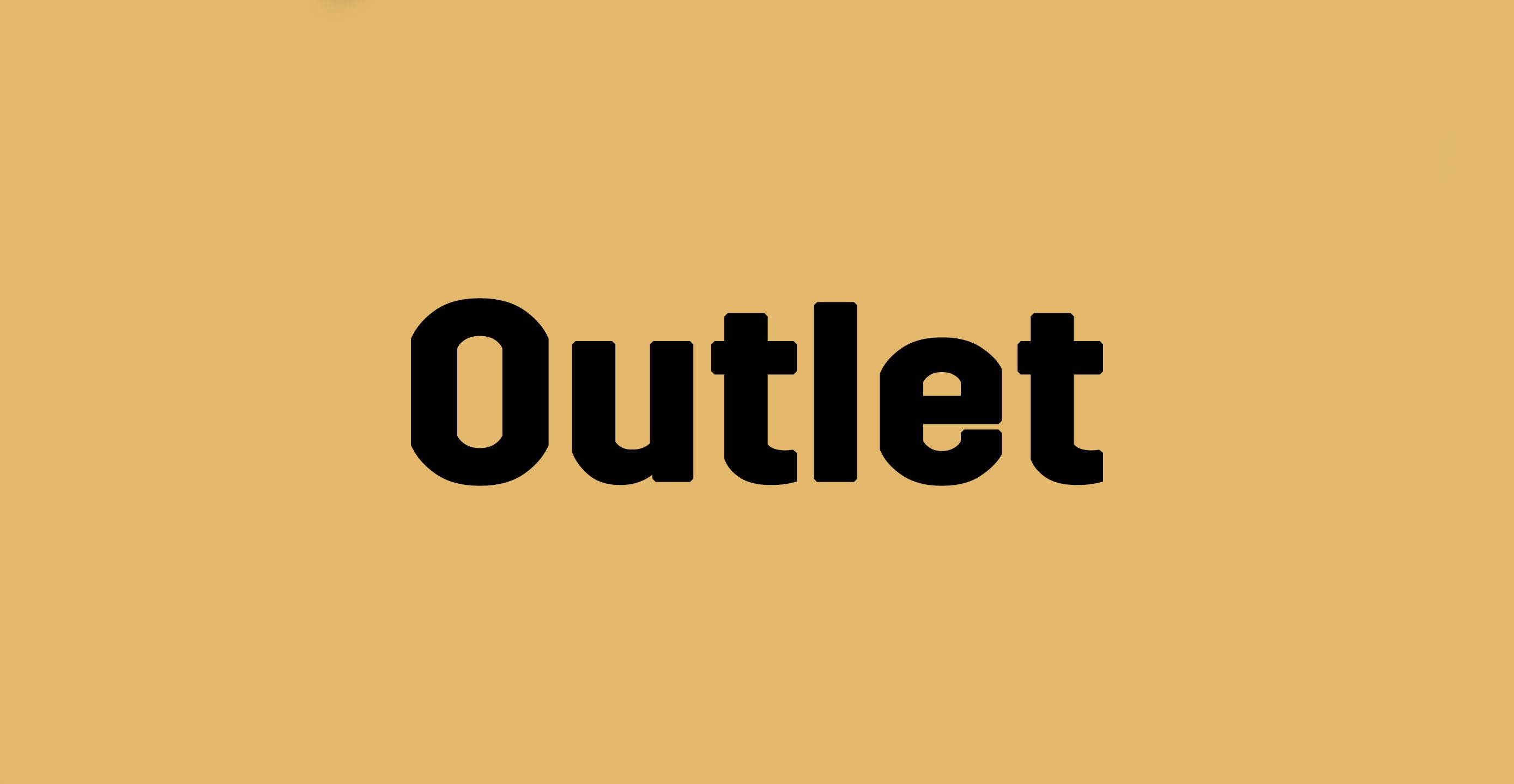 OUTLET